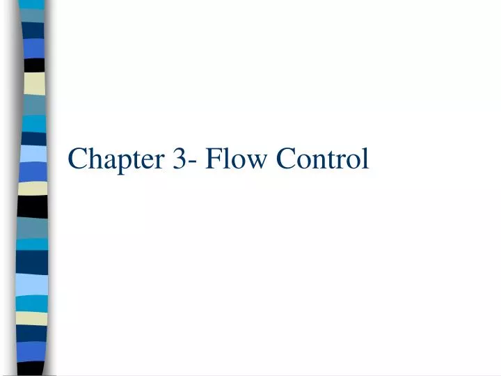 chapter 3 flow control