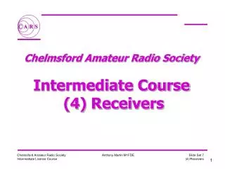 Chelmsford Amateur Radio Society Intermediate Course (4) Receivers