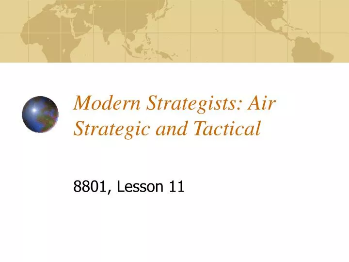 modern strategists air strategic and tactical