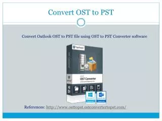 How to Convert Outlook OST to PST file?