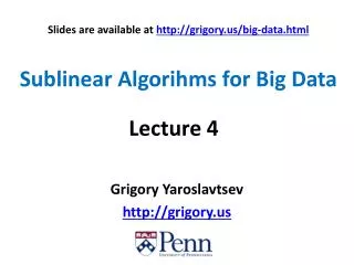 Sublinear Algorihms for Big Data