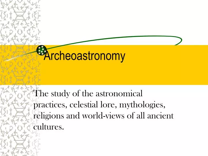 archeoastronomy