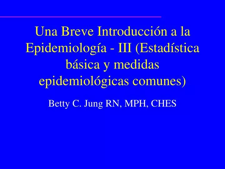 una breve introducci n a la epidemiolog a iii estad stica b sica y medidas epidemiol gicas comunes