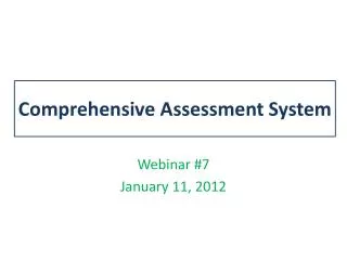 Comprehensive Assessment System