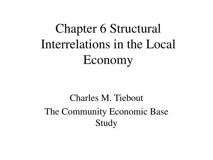 chapter 6 structural interrelations in the local economy