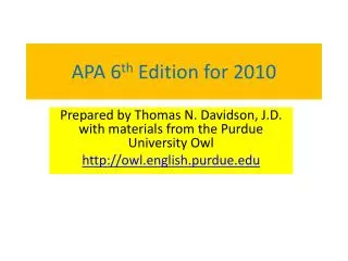 APA 6 th Edition for 2010