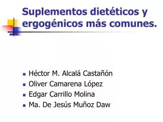 suplementos diet ticos y ergog nicos m s comunes