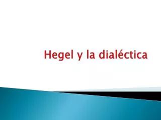 hegel y la dial ctica