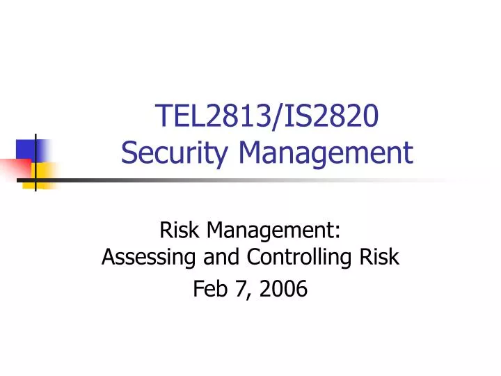 tel2813 is2820 security management