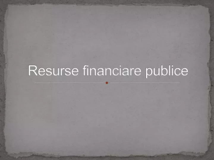 resurse financiare publice