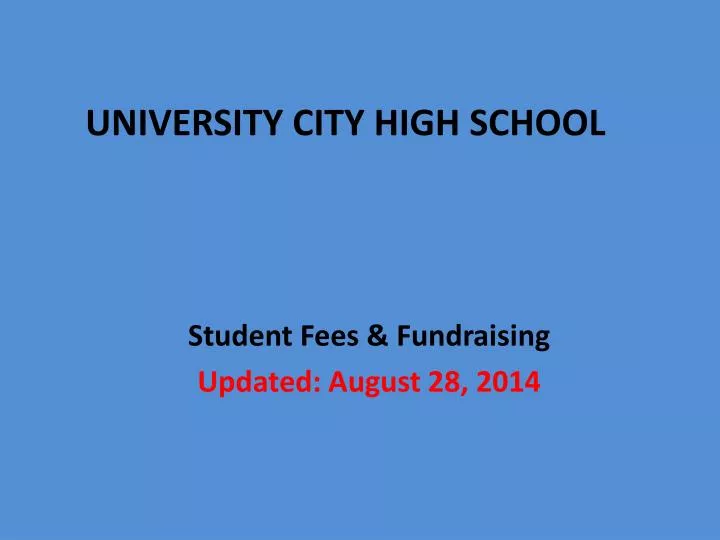 student fees fundraising updated august 28 2014