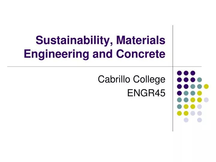 sustainability materials engineering and concrete