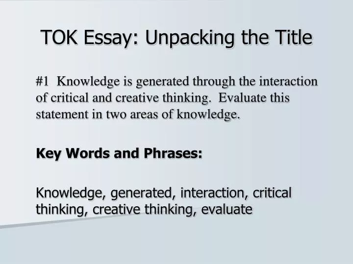 tok essay unpacking the title