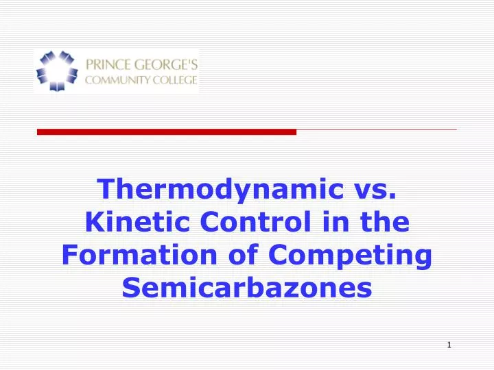 thermodynamic vs kinetic control in the formation of competing semicarbazones