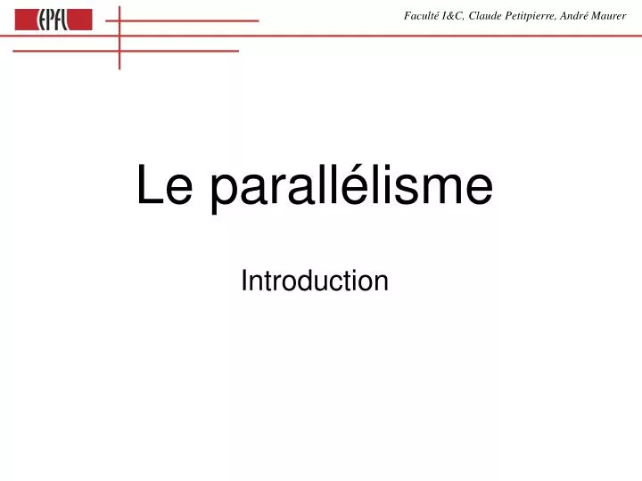 le parall lisme introduction