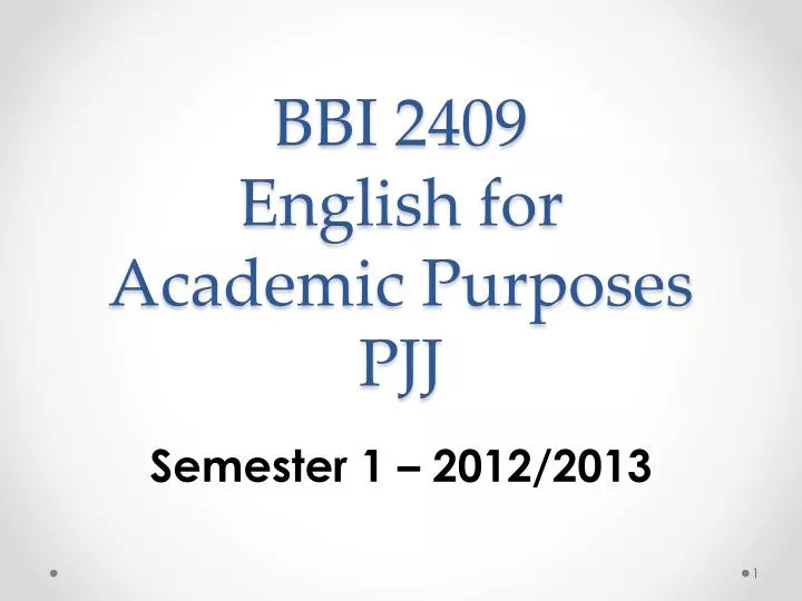 bbi 2409 english for academic purposes pjj