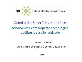 qu mica das superf cies e interfaces adsorventes com impacto tecnol gico ze litos e carv o activado