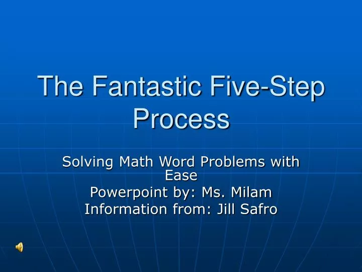 the fantastic five step process
