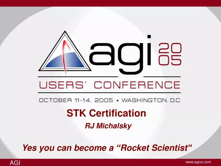 stk certification rj michalsky yes you can become a rocket scientist