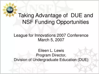 Taking Advantage of DUE and NSF Funding Opportunities