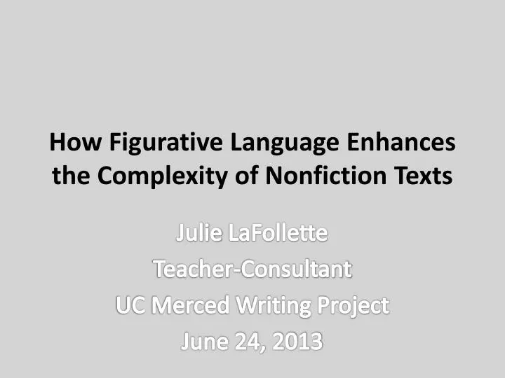 how figurative language enhances the complexity of nonfiction texts