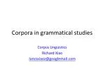 Corpora in grammatical studies - slide 1
