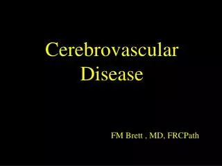 Cerebrovascular Disease