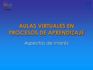 aulas virtuales en procesos de aprendizaje