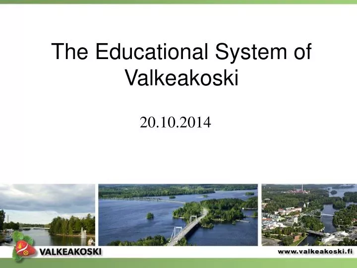 the educational system of valkeakoski