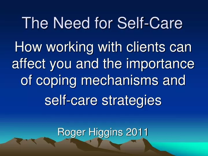 the need for self care