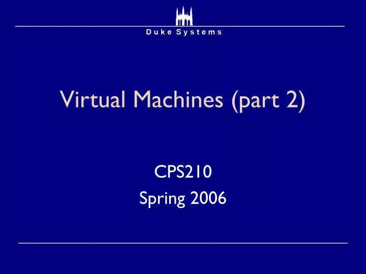 virtual machines part 2