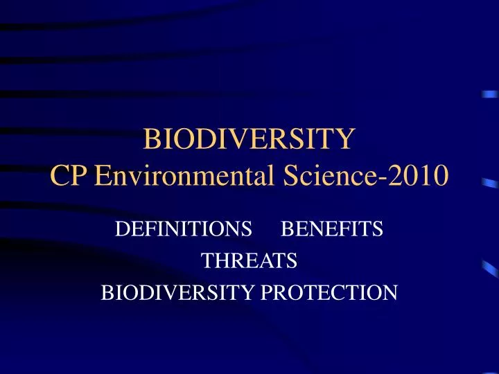 biodiversity cp environmental science 2010