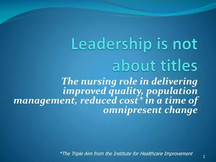 leadership is not about titles