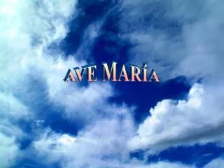 ave maria