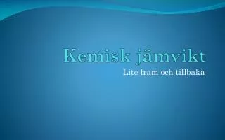 kemisk j mvikt