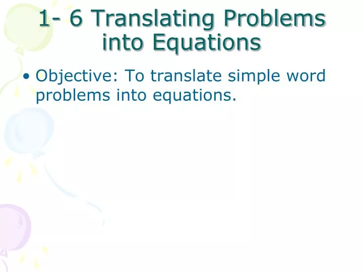 1 6 translating problems into equations