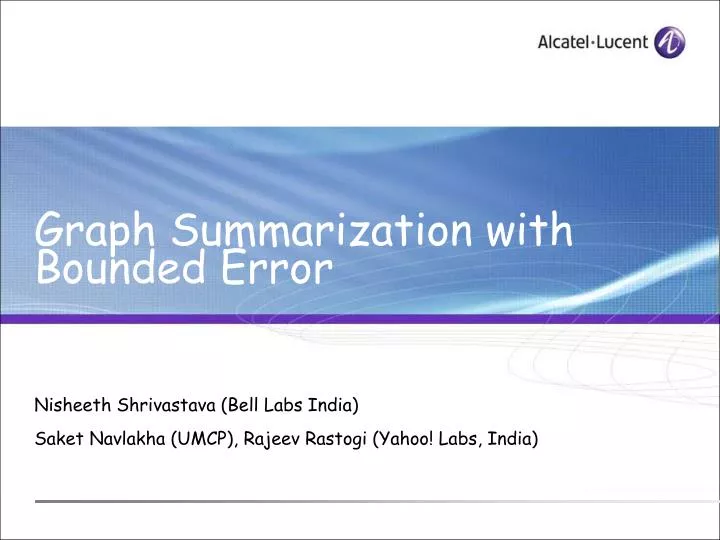 graph summarization with bounded error