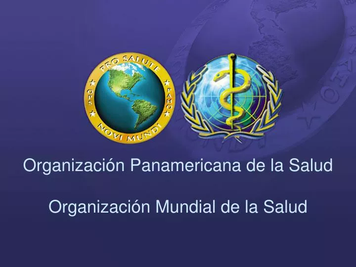 organizaci n panamericana de la salud organizaci n mundial de la salud