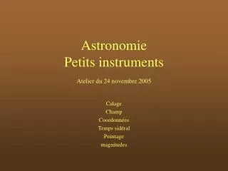 astronomie petits instruments