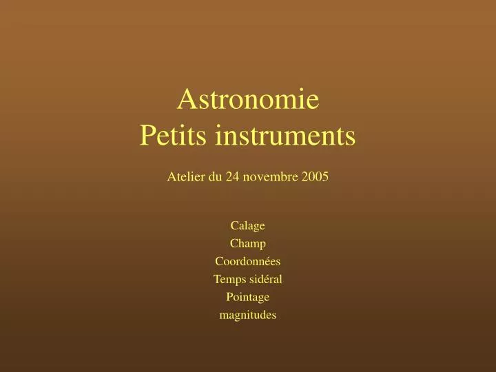 astronomie petits instruments