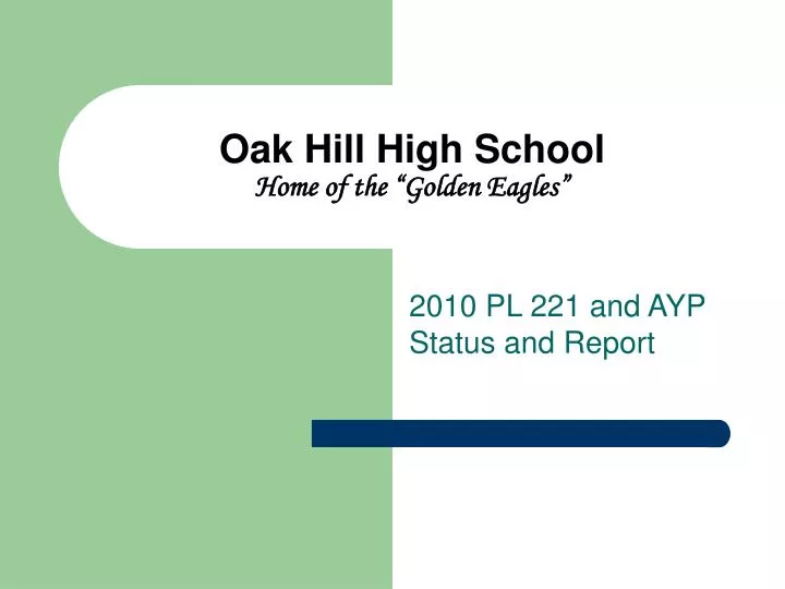 oak hill high school home of the golden eagles