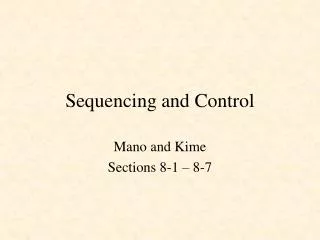 Sequencing and Control
