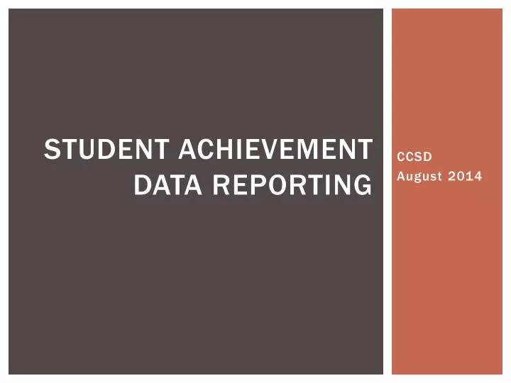 student achievement data reporting