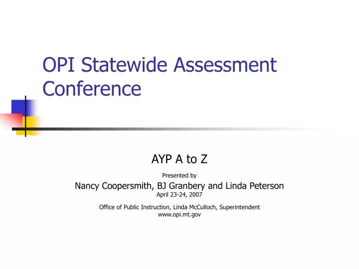 opi statewide assessment conference