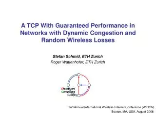A TCP With Guaranteed Performance in Networks with Dynamic Congestion and Random Wireless Losses