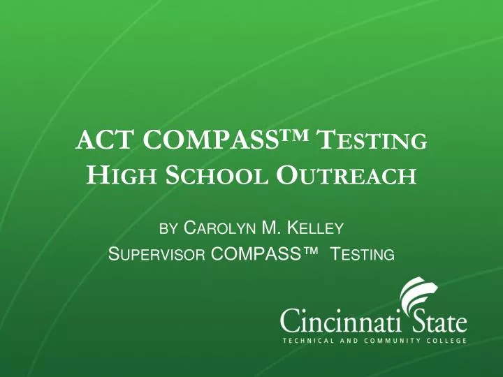 act compass testing high school outreach