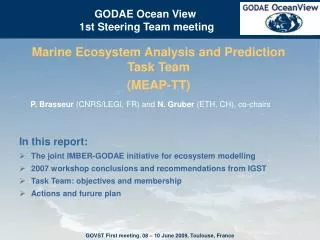 Marine Ecosystem Analysis and Prediction Task Team (MEAP-TT)