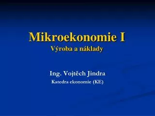 mikroekonomie i v roba a n klady
