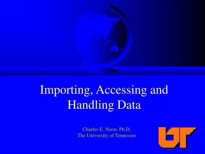 importing accessing and handling data
