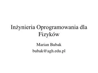 in ynieria oprogramowania dla fizyk w
